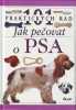 Prodám odborné publikace Jak pečovat o psa a Výcvik psa doplněné o obrázky a rady. Vhodné především pro začínající chovatele.
