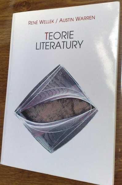 Teorie literatury - René Wellek a Austin Warren